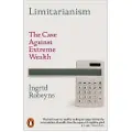 Penguin Books Ltd Limitarianism - Robeyns, Ingrid