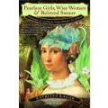 W. W. Norton & Company Fearless Girls, Wise Women, and Beloved Sisters
