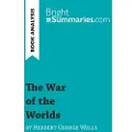 BrightSummaries.com The War of the Worlds by Herbert George Wells (Book Analysis)