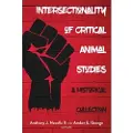 PETER LANG PUBLISHING INC Intersectionality of Critical Animal Studies