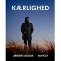 Politikens Forlag Kærlighed | Anders Agger Mingo Nørager | Språk: Dansk