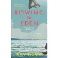 GRANTA BOOKS Rowing to Eden