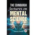 Double 9 Books The Edinburgh Lectures On Mental Science