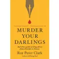 Little, Brown and Company Murder Your Darlings