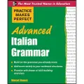 McGraw-Hill Education Practice Makes Perfect Advanced Italian Grammar