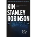 Little, Brown and Company Aurora - Robinson, Kim Stanley