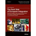 Ibidem-Verlag, Jessica Haunschild u Christian Schon Dark Side of European Integration