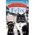 Penguin Books Ltd Full Steam Ahead, Felix