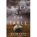 Little, Brown and Company Wolf at the Table