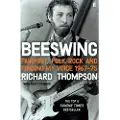 FABER & FABER Beeswing - Thompson, Richard