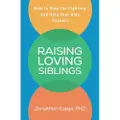 Guilford Publications Raising Loving Siblings