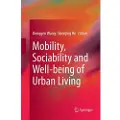 Springer Mobility, Sociability and Well-being of Urban Living