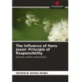Our Knowledge Publishing The Influence of Hans Jonas' Principle of Responsibility