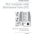 Books on Demand PLC Controls with Structured Text (ST), V3 Monochrome