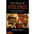 CAMBRIDGE UNIVERSITY PRESS The Rule of Violence