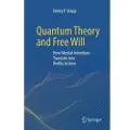 Springer International Publishing AG Quantum Theory and Free Will