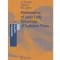 Springer Mathematics of Large Eddy Simulation of Turbulent Flows