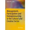 Springer Nature Management, Participation and Entrepreneurship in the Cultural and Creative Sector