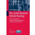 Springer Pro-active Dynamic Vehicle Routing