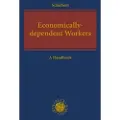 C.H. BECK Economically-dependent Workers as Part of a Decent Economy