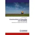 Lap Lambert Academic Publishing Constructions of Sexuality and Disability