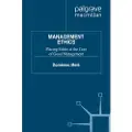 PALGRAVE MACMILLAN Management Ethics