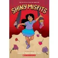 Graphix Shiny Misfits: A Graphic Novel