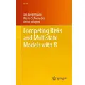 SPRINGER-VERLAG NEW YORK INC. Competing Risks and Multistate Models with R