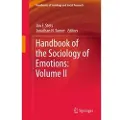 Springer Handbook of the Sociology of Emotions: Volume II