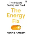 Penguin Books Ltd The Energy Fix