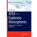 Springer International Publishing AG ATEX—Explosive Atmospheres