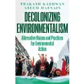 BLOOMSBURY Decolonizing Environmentalism
