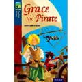 Oxford University Press Oxford Reading Tree Treetops Fiction: Level 14: Grace the Pirate