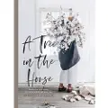 Hardie Grant Books A Tree in the House
