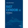 CSBOOKS Fast Ejendom III | Carsten Munk-Hansen | Språk: Dansk