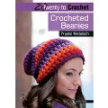 SEARCH PRESS LTD 20 to Crochet: Crocheted Beanies