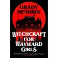 Pan Macmillan Witchcraft for Wayward Girls