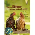 Ulmer Eugen Verlag Warum Hühner scharren, nicken und picken