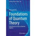 Springer International Publishing AG Foundations of Quantum Theory