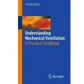 Springer Understanding Mechanical Ventilation