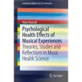 Springer Psychological Health Effects of Musical Experiences