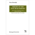 Birkhauser Theory of the Post-War Periods