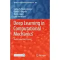 Springer Nature Deep Learning in Computational Mechanics