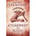 Headline Atonement of Blood (Sister Fidelma Mysteries Book 24)