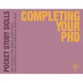 BLOOMSBURY Completing Your PhD