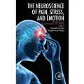 ELSEVIER SCIENCE PUBLISHING CO INC Neuroscience of Pain, Stress, and Emotion