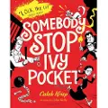 BLOOMSBURY Somebody Stop Ivy Pocket
