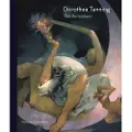 LUND HUMPHRIES PUBLISHERS LTD Dorothea Tanning
