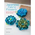 SEARCH PRESS LTD Japanese Fabric Flowers
