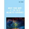 Books on Demand Move Your Body (2 The 90's)